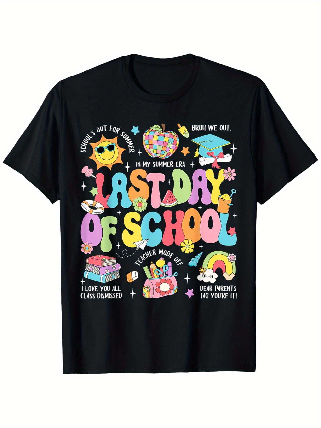 Happy Last Day Of School Teach - đánh giá và giá Street Fashion Com